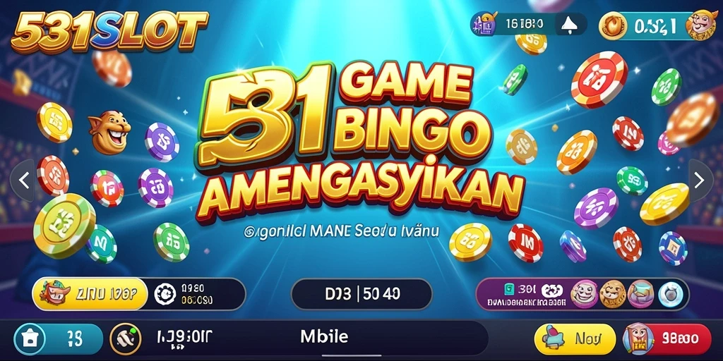 Screenshot gameplay Bingo di 531SLOT yang menarik dan seru.